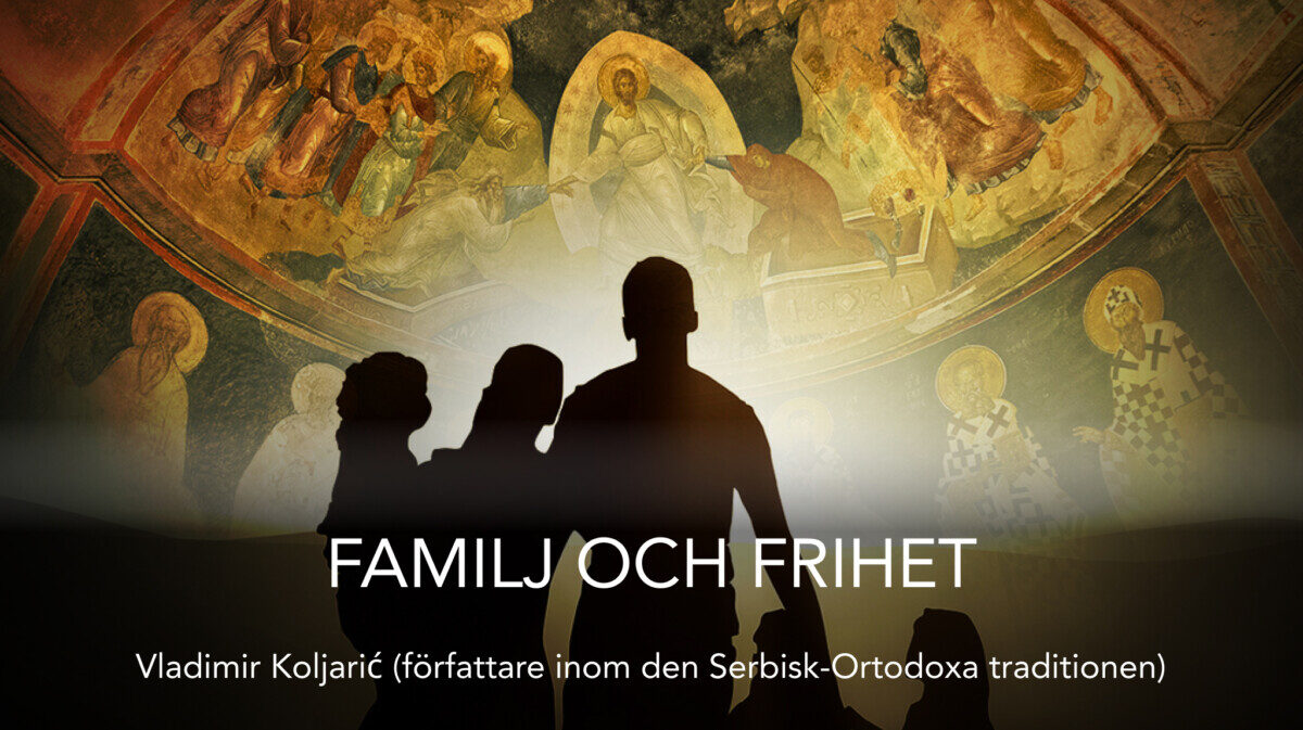 Familj och frihet