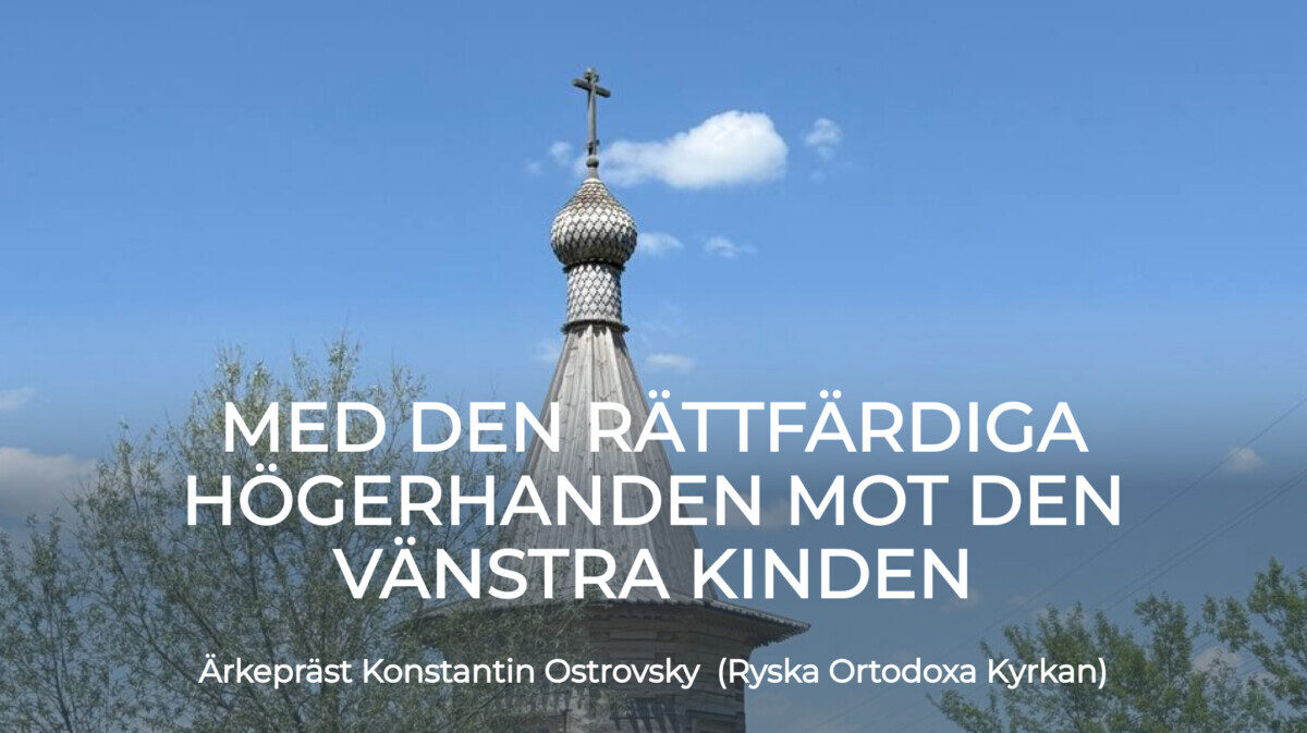 Med den rättfärdiga högerhanden mot den vänstra kinden